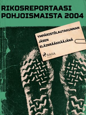 cover image of Ympäristölautakunnan jäsen eläinrääkkääjänä